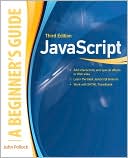 JavaScript, A Beginner's Guide, Third Edition by John Pollock: Book Cover