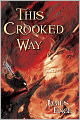 This Crooked Way