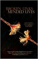 Broken Links, Mended Lives