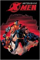 Astonishing X-Men, Volume 2 by Joss Whedon: Book Cover