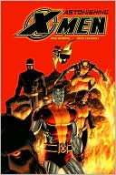 Astonishing X-Men, Volume 3 by Joss Whedon: Book Cover