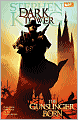 The Gunslinger Born (Dark Tower Graphic Novel Series #1)