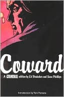 Criminal, Volume 1: Coward