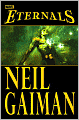 Eternals by Neil Gaiman