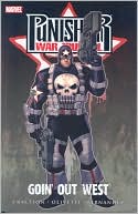 Punisher War Journal - Volume 2: Goin' Out West