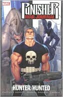 Punisher War Journal - Volume 3: Hunter Hunted