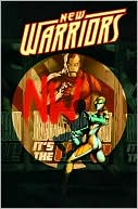 New Warriors - Volume 1: Defiant