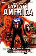 Captain America: The Death of Captain America, Volume 3: The Man Who Bought America