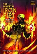 Immortal Iron Fist - Volume 4: The Mortal Iron Fist