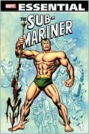 Essential Sub-Mariner - Volume 1
