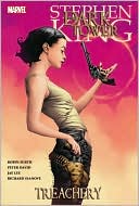 Treachery (Dark Tower Graphic Novel Series #3)