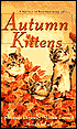 Autumn Kittens