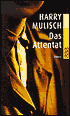 Das Attentat (The Assault)