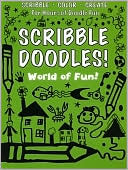 Scribble Doodles! World of Fun! (Scribble Doodles!)