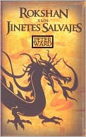 Rokshan y los jinetes salvajes