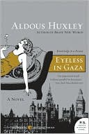 Eyeless in Gaza (P.S. Series)