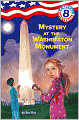Mystery at the Washington Monument (Capital Mysteries Series #8)