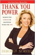 Thank You Power: Making the Science of Gratitude Work for You