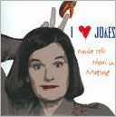 I Heart Jokes: Paula Tells Them in Maine