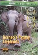 Borneo's Pygmy Elephants