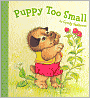 Puppy Too Small