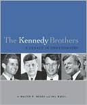 The Kennedy Brothers: A Legacy in Photographs