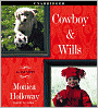 Cowboy & Wills: A Love Story