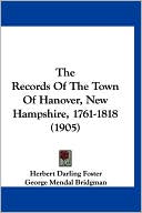 The Records of the Town of Hanover, New Hampshire, 1761-1818 (1905)