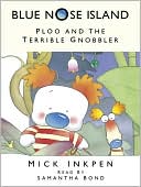 Ploo and the Terrible Gnobbler