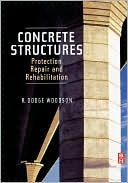 Concrete Structures: Protection, Repair and Rehabilitation