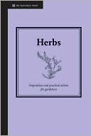 Herbs: Inspiration and Practical Advice for Gardeners