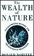 The Wealth of Nature: Environmental History and the Ecological Imagination