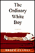 The Ordinary White Boy