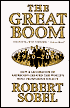 Great Boom, 1950-2000: How a Generation of Americans Created the World's Most Prosperous Society