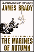 Marines of Autumn: A Novel of the Korean War