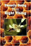 Sweetly Doing The Right Thing