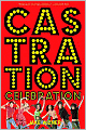 Castration Celebration