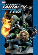 Ultimate Fantastic Four - Volume 3