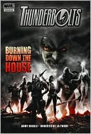 Thunderbolts: Burning Down the House