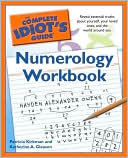 The Complete Idiot's Guide Numerology Workbook