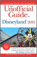 The Unofficial Guide to Disneyland 2010