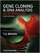 Gene Cloning and DNA Analysis: An Introduction