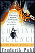 Chasing Science: Science as Spectator Sport