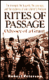 Rites of Passage: Odyssey of a Grunt