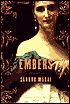 Embers