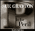 P Is for Peril (Kinsey Millhone Series #16)