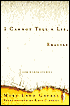 I Cannot Tell a Lie, Exactly: And Other Stories