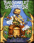 Two Scarlet Songbirds: A Story of Anton Dvorak