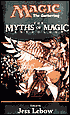 Magic: The Gathering Myths of Magic