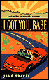 I Got You, Babe